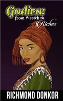 Godiva-From Wretch to Riches