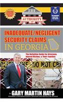 Authority On Inadequate/Negligent Security Claims In Georgia