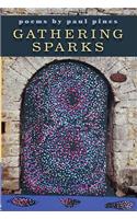 Gathering Sparks