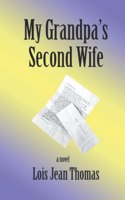 My Grandpa's Second Wife