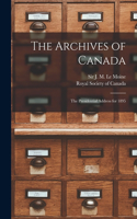 Archives of Canada [microform]