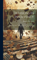 Decisions In Insolvency