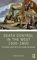 Death Control in the West 1500-1800