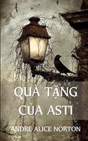 Qu? Tặng Của Asti