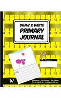 Draw & Write Primary Journal: School Design (23) - Kids Primary Drawing Writing Journal - Story Notebook For Home & School [Classic]