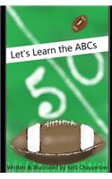 Let's Learn the ABC's