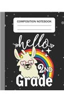 Hello 2nd grade - Composition Notebook