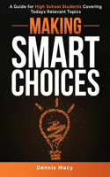 Making Smart Choices