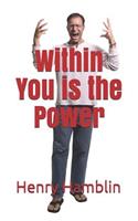 Within You is the Power (Illustrated)