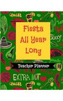 Fiesta All Year Long Teacher Planner