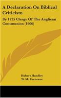 A Declaration On Biblical Criticism
