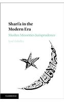 Shari'a in the Modern Era