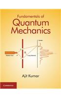 Fundamentals of Quantum Mechanics