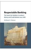Respectable Banking