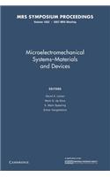 Microelectromechanical Systems Materials and Devices: Volume 1052