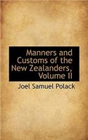 Manners and Customs of the New Zealanders, Volume II