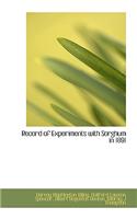 Record of Experiments with Sorghum in 1891