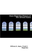 Mace-Bogardus History of the United States