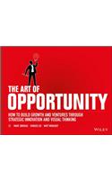 The Art of Opportunity