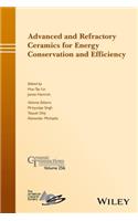 Advanced and Refractory Ceramics for Energy Conservation and Efficiency