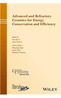 Advanced and Refractory Ceramics for Energy Conservation and Efficiency