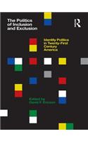 The Politics of Inclusion and Exclusion