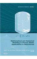 Mathematical and Numerical Modeling in Porous Media