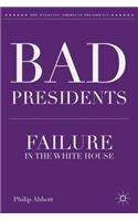 Bad Presidents