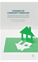 Dynamics of Community Formation