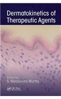 Dermatokinetics of Therapeutic Agents