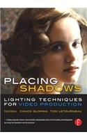 Placing Shadows: Lighting Techniques for Video Production