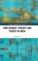 Employment, Poverty and Rights in India