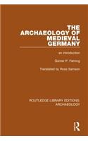 Archaeology of Medieval Germany