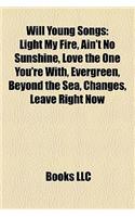 Will Young Songs: Light My Fire, Ain't No Sunshine, Love the One You're With, Evergreen, Beyond the Sea, Changes, Leave Right Now(English)
