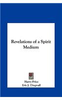 Revelations of a Spirit Medium