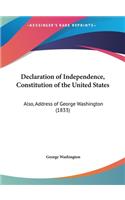 Declaration of Independence, Constitution of the United States