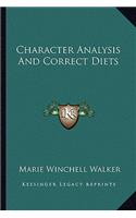 Character Analysis and Correct Diets