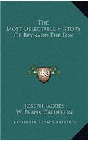 The Most Delectable History Of Reynard The Fox