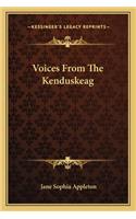 Voices from the Kenduskeag