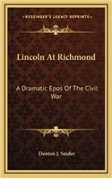 Lincoln at Richmond