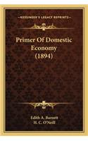 Primer of Domestic Economy (1894)