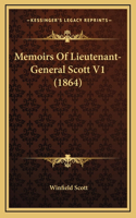 Memoirs of Lieutenant-General Scott V1 (1864)