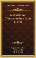 Materials For Translation Into Latin (1842)
