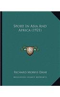 Sport In Asia And Africa (1921)