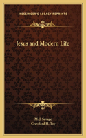 Jesus and Modern Life