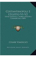 Costantinopoli E L'Egitto V1-V2