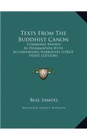 Texts from the Buddhist Canon: Commonly Known as Dhammapada with Accompanying Narratives