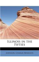 Illinois in the Fifties: (English)