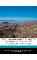 The Unauthorized Guide to Conspiracy, Vol. 4