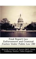 Final Report Law Enforcement and Criminal Justice Under Public Law 280